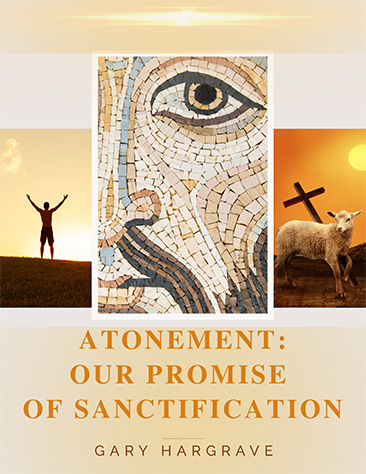Atonement-Our Promise of Sanctification